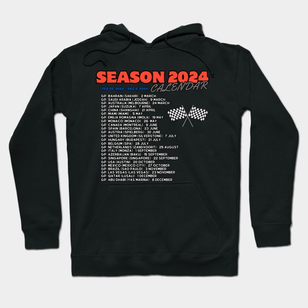 Formula 1 calendar 2024, season 2024 Hoodie by Pattyld